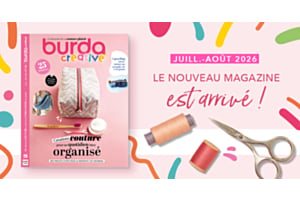 Nouvelle parution : Burda Creative n° 103 - 25 tutoriels couture pour un quotidien bien organisé