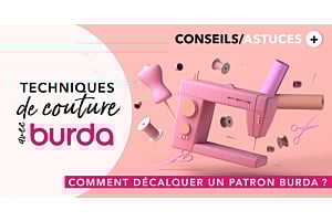 Technique de couture avec burda : comment relever un patron Burda ?