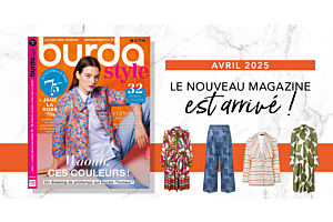 Avril 2025 : Le nouveau numéro de Burda Style !