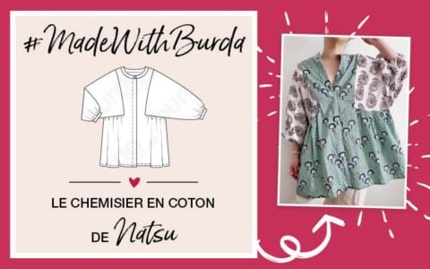 #MadeWithBurda : le chemisier en coton de Natsu