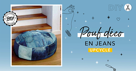 DIY : Upcycler des vieux jeans en pouf déco
