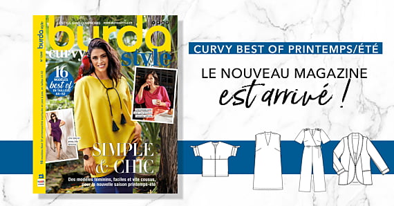 Burda Curvy best of printemps/été : les beaux jours se cousent avec style