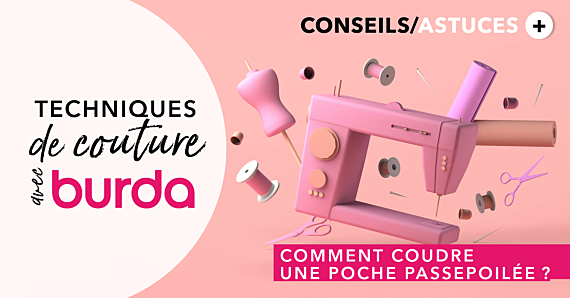 Technique de couture avec burda : comment coudre une poche passepoilée ?