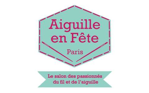 [A vos agendas] Aiguille en fête, 14e édition,  c'est à Paris, Porte de Versailles,  du 2 au 5 février 2017 !