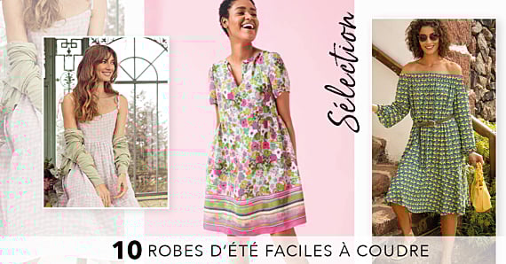 Sélection - Top 10 des patrons de robes d'été faciles à coudre !