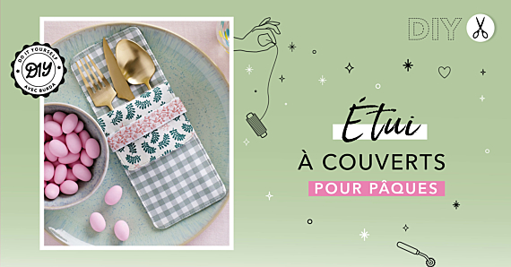 DIY : Coudre un étui à couverts