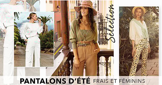 Sélection - Pantalons d'été : des coupes variées pour un look frais et féminin !
