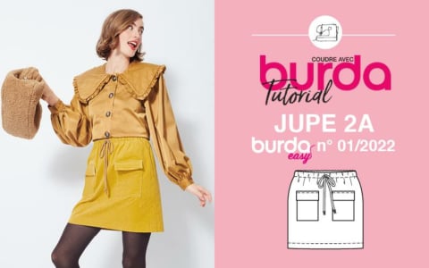 Tuto vidéo : jupe 2A - burda easy n°1 janvier/février 2022