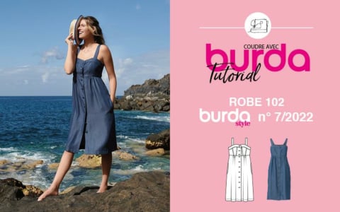 Tuto vidéo : robe d'été 102 - burda style n° 7/2022