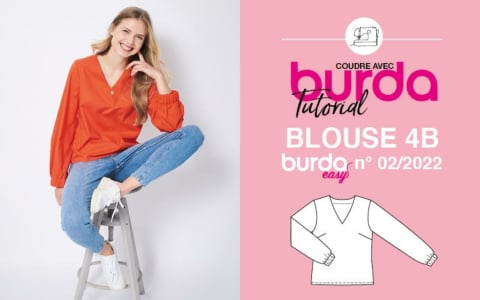 Tuto vidéo : Blouse n°4 B - burda easy n°2 mars/avril 2022