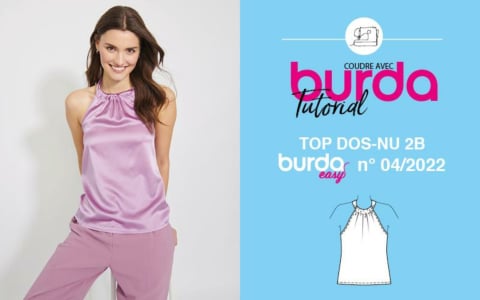 Vidéo : top dos-nu 2B - burda easy juillet/août 2022 