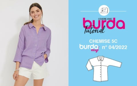 Vidéo : chemise 5C - burda easy juillet/août 2022 