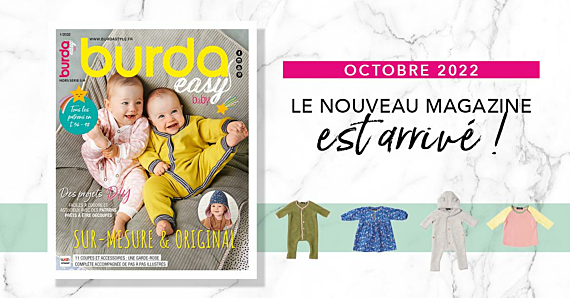 Octobre 2022 : le nouveau numéro de burda easy baby !