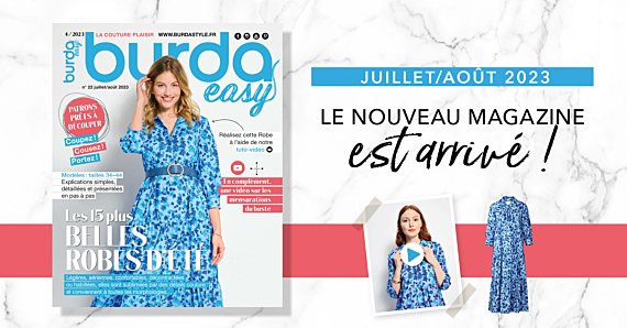 Juillet/Août : le nouveau numéro de burda easy !
