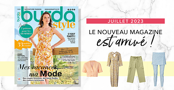 Juillet 2023 : le nouveau numéro de burda style !