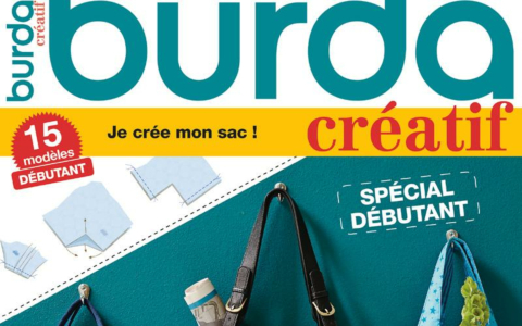 Nouvelle parution BURDA CRÉATIF - Spécial débutant / Je crée mon sac ! 
