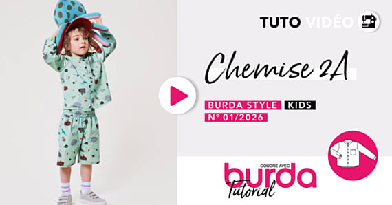 Tuto vidéo : la chemise pour enfant 2A - burda kids 1/2026