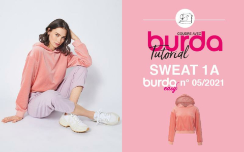 Tuto vidéo : sweat à capuche 1A - burda easy septembre/octobre n° 5/2021