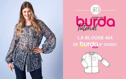 Tuto vidéo : blouse 404 - burda plus n° 02/2021