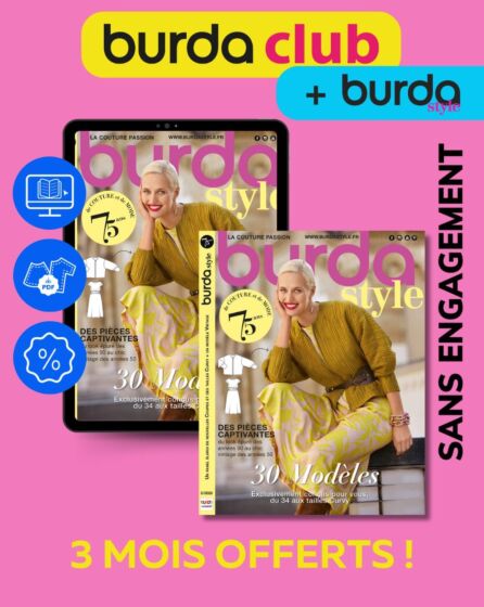 Abonnement Burda Club + Burda Style - 3 mois offerts