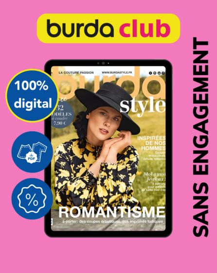 Abonnement Burda Club digital - 2,50€ pendant 10 mois puis Abonnement Burda Style + Burda Club à 12,99€