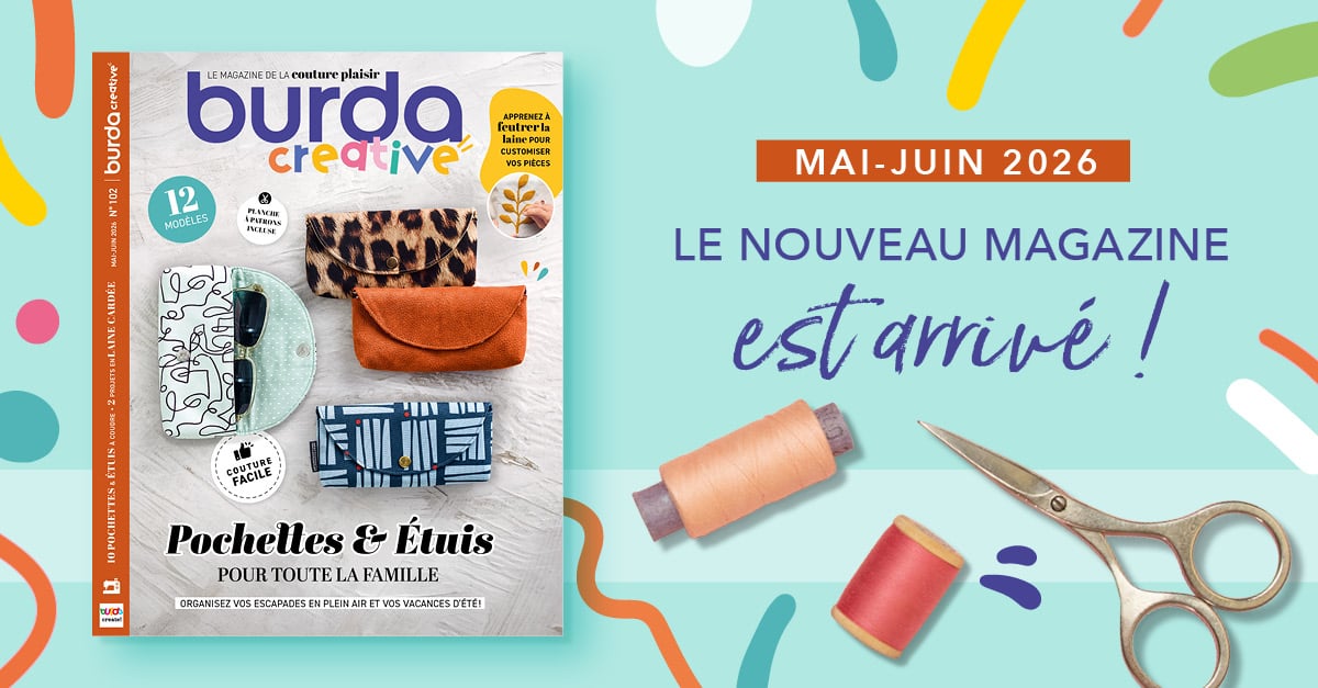 Nouvelle parution : Burda Creative n° 102 Pochettes et étuis à coudre pour toute la famille