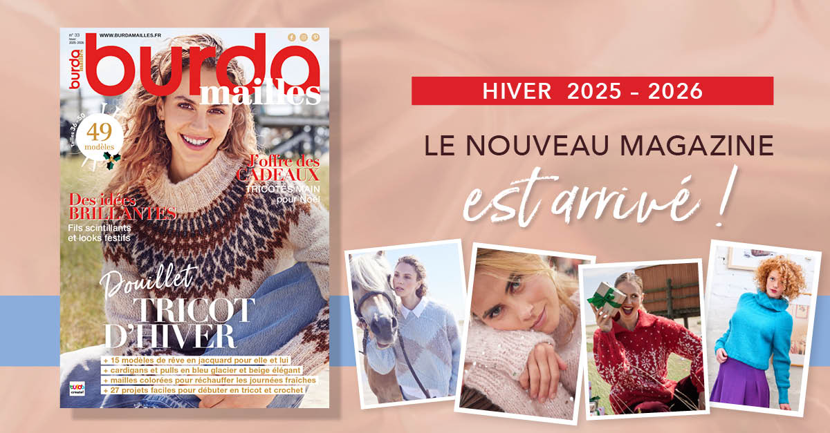 Nouvelle parution : burda mailles n°33 – Les 49 patrons de tricot et crochet les plus douillets de l’hiver