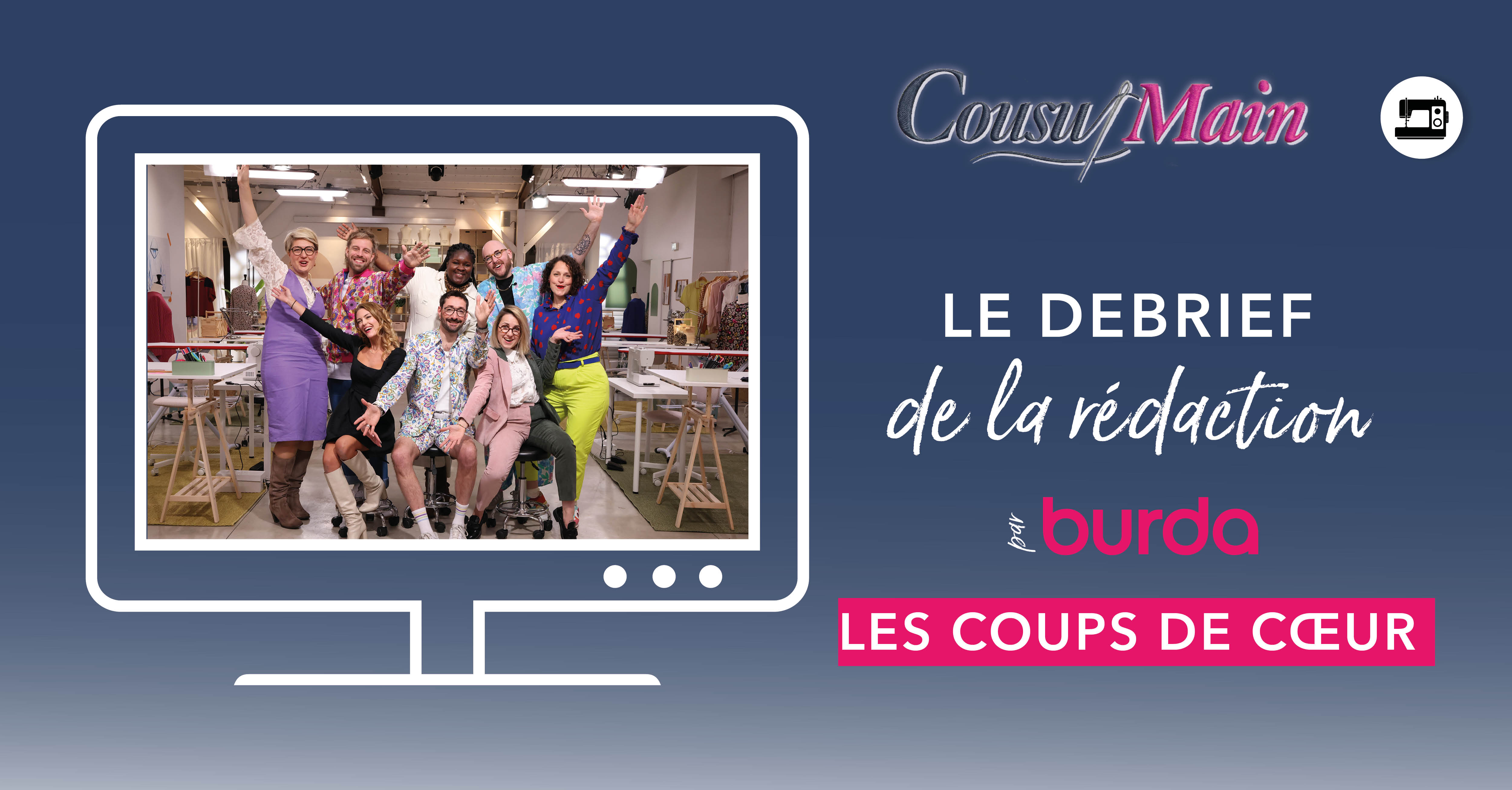Cousu Main 4 : une saison haute en couleurs, en créativité… et en émotion
