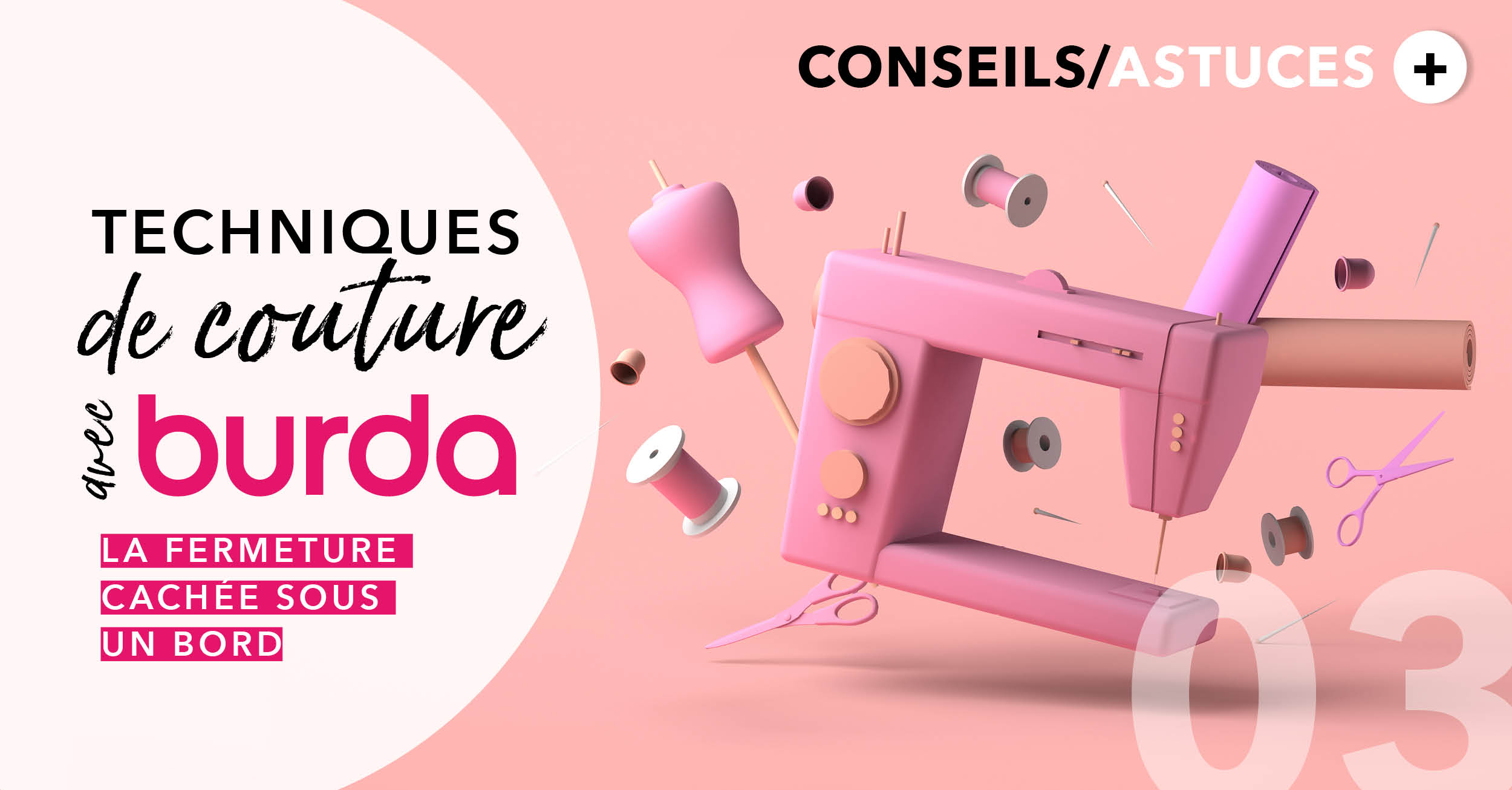 Technique de couture avec burda : Comment coudre fermeture cachée sous un bord facilement ?