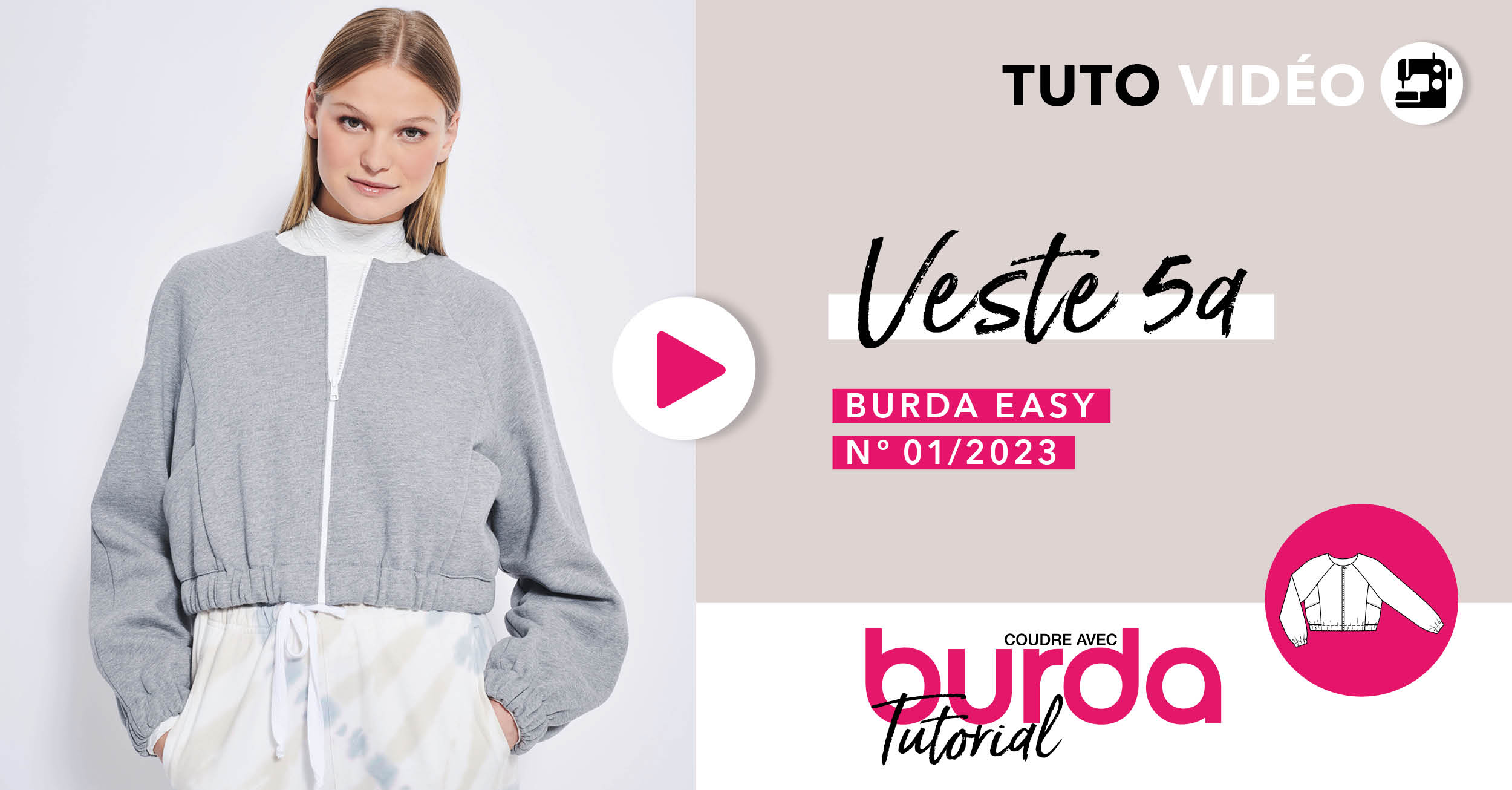 Tuto vidéo : Blouson 5A - burda easy n°1 janvier/février 2023