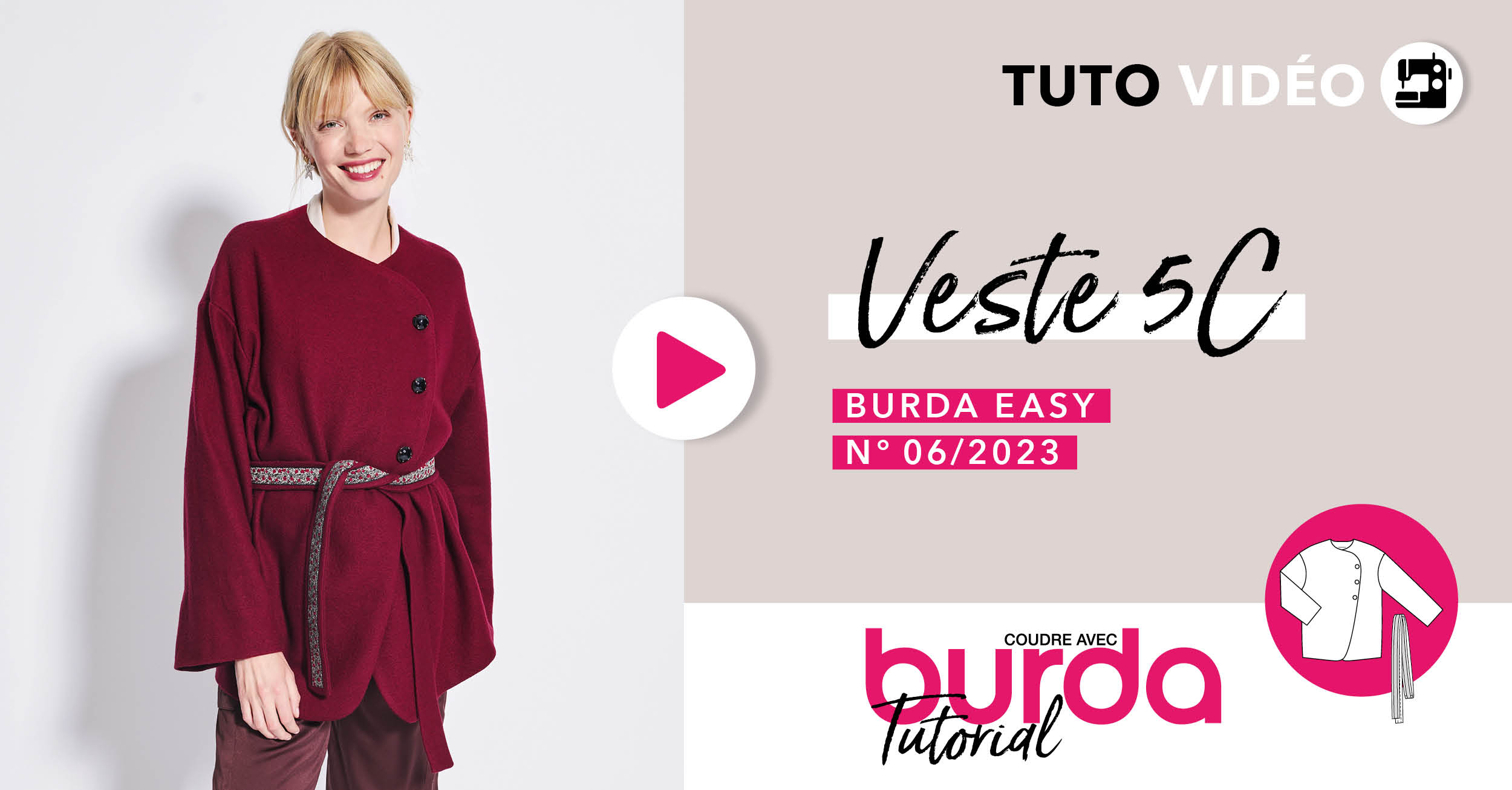 Tuto vidéo : Veste 5C - burda easy n°6 novembre/décembre 2023