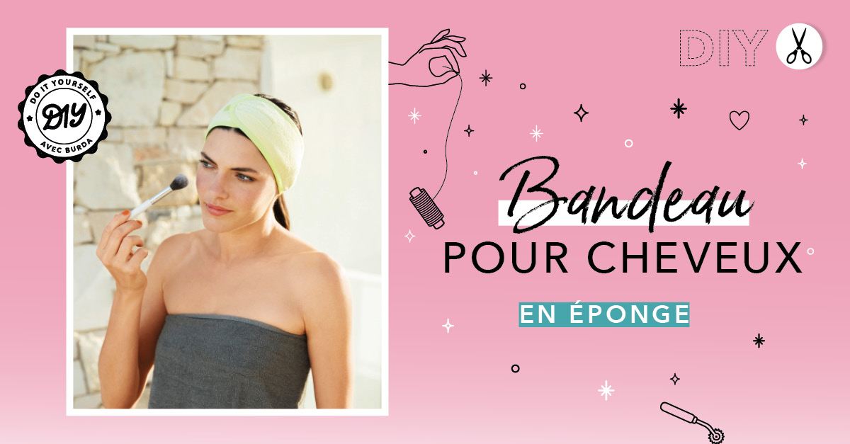 Comment coudre un bandeau pour cheveux